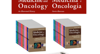Storia della medicina e della oncologia: opera omnia, in 11 volumi