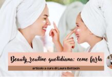 beauty routine quotidiana come farla